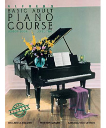 Alfred'S Basic Adult Piano Course : Lesson Book, Level Two (Bk 2)