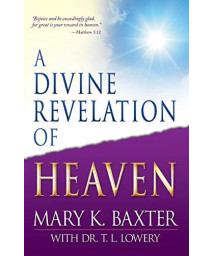 A Divine Revelation Of Heaven