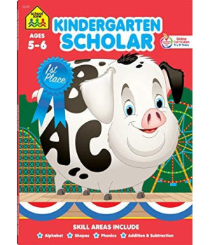 School Zone - Kindergarten Scholar Workbook - 64 Pages, Ages 5 To 6, Alphabet, Phonics, Shapes, Patterns, Counting, Addition & Subtraction, And More