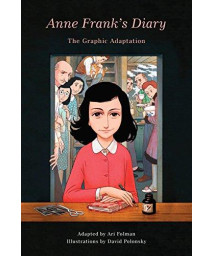 Anne Frank'S Diary: The Graphic Adaptation (Pantheon Graphic Library)
