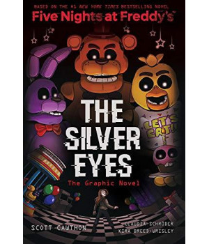 The Silver Eyes (Five Nights At Freddy'S Graphic Novel #1)