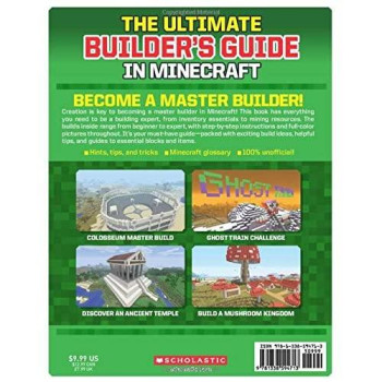 The Gamesmasters Presents: The Ultimate Minecraft Builder'S Guide