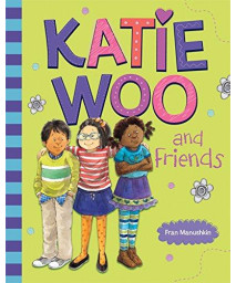 Katie Woo And Friends