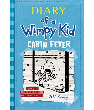 Cabin Fever (Diary Of A Wimpy Kid #6)
