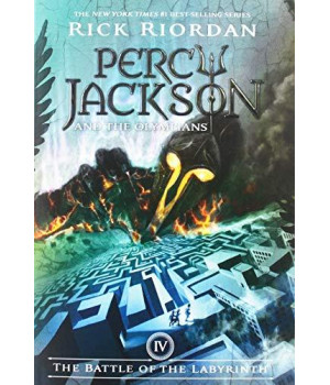 The Battle Of The Labyrinth (Percy Jackson And The Olympians, Book 4)