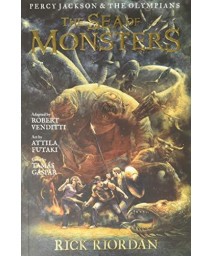 The Sea Of Monsters: The Graphic Novel (Percy Jackson And The Olympians, Book 2) (Percy Jackson & The Olympians)