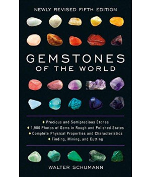 Gemstones Of The World: Newly Revised Fifth Edition