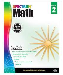 Spectrum Second Grade Math Workbook - Addition, Subtraction, Fraction Mathematics With Examples, Tests, Answer Key For Homeschool Or Classroom (160 Pgs)