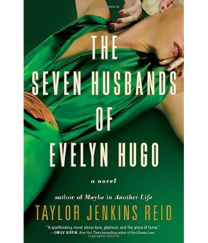 The Seven Husbands Of Evelyn Hugo: A Novel