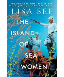 The Island Of Sea Women: A Novel