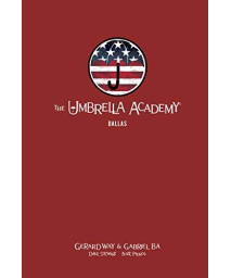 The Umbrella Academy Library Edition Volume 2: Dallas (The Umbrella Academy: Dallas)
