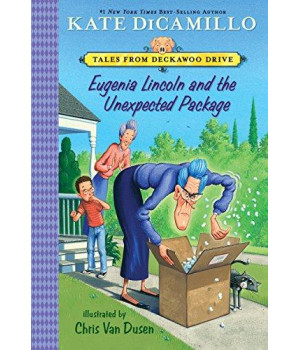 Eugenia Lincoln And The Unexpected Package: Tales From Deckawoo Drive, Volume Four