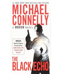 The Black Echo (A Harry Bosch Novel (1))
