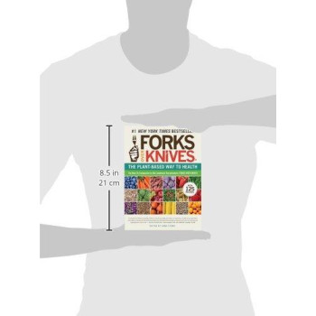 Forks Over Knives: The Plant-Based Way To Health