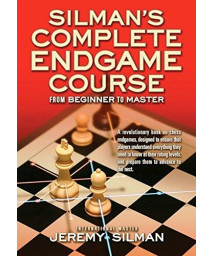 Silman'S Complete Endgame Course