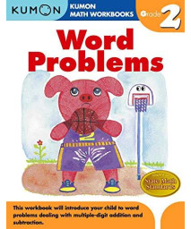 Word Problems Grade 2 (Kumon Math Workbooks)