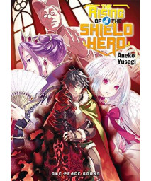 The Rising Of The Shield Hero Volume 04