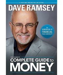 Dave Ramsey'S Complete Guide To Money