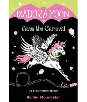 Isadora Moon Saves The Carnival