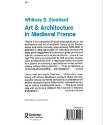 Art And Architecture In Medieval France: Medieval Architecture, Sculpture, Stained Glass, Manuscripts, The Art Of The Church Treasuries (Icon Editions)
