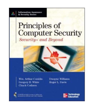 Principles Of Computer Security: Security+ And Beyond