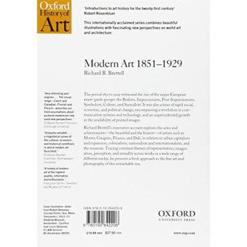 Modern Art 1851-1929: Capitalism And Representation (Oxford History Of Art)