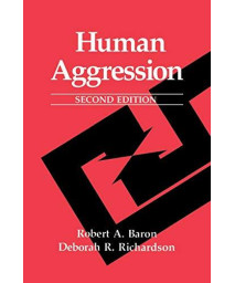 Human Aggression (Perspectives In Social Psychology)