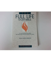 The Full Life Study Bible: King James Version : The New Testament