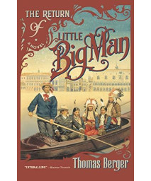 The Return of Little Big Man: A Novel