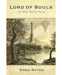 Lord Of Souls: An Elder Scrolls Novel (The Elder Scrolls)