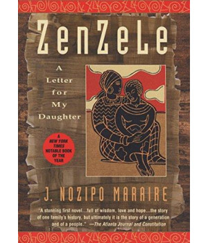 Zenzele: A Letter For My Daughter