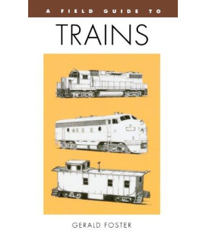 Fg Trains Pa (Peterson Field Guide Series)