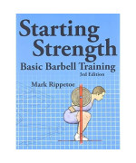Starting Strength: Basic Barbell Training, 3rd edition