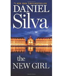 The New Girl: A Novel (Gabriel Allon Book 19)
