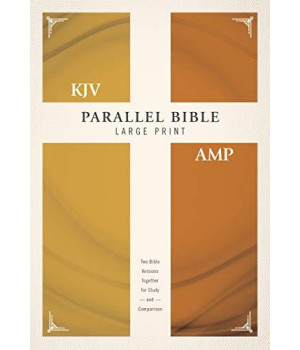 Kjv, Amplified, Parallel Bible, Large Print, Hardcover, Red Letter: Two Bible Versions Together For Study And Comparison