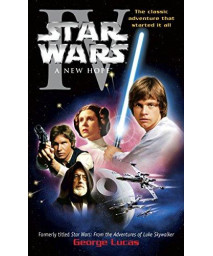 A New Hope: Star Wars: Episode Iv