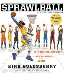 Sprawlball: A Visual Tour Of The New Era Of The Nba