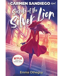 Secrets Of The Silver Lion (Carmen Sandiego)