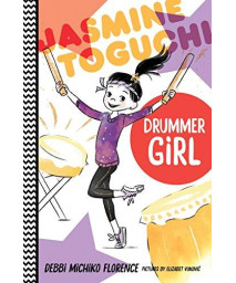 Jasmine Toguchi, Drummer Girl (Jasmine Toguchi, 3)