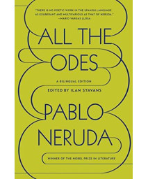 All The Odes: A Bilingual Edition