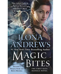 Magic Bites (Kate Daniels, Book 1)
