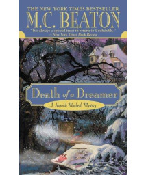 Death Of A Dreamer (Hamish Macbeth Mysteries, No. 22)