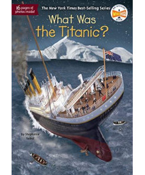 What Was The Titanic?