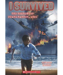 I Survived The Bombing Of Pearl Harbor, 1941 (I Survived #4) (4)