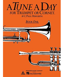 Tune A Day Trumpet/ Cornet: Book 1