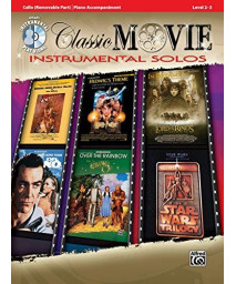 Classic Movie Instrumental Solos For Strings: Cello, Book & Cd (Pop Instrumental Solos Series)