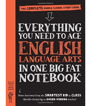 Everything You Need To Ace English Language Arts In One Big Fat Notebook: The Complete Middle School Study Guide (Big Fat Notebooks)