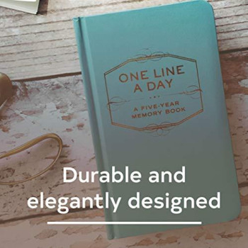 One Line A Day: A Five-Year Memory Book (5 Year Journal, Daily Journal, Yearly Journal, Memory Journal)