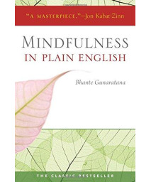 Mindfulness In Plain English