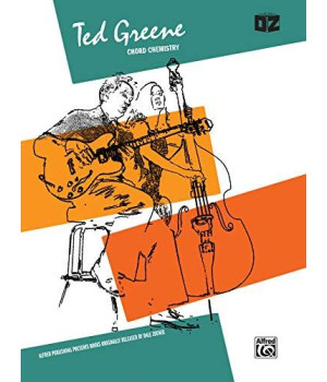 Ted Greene -- Chord Chemistry